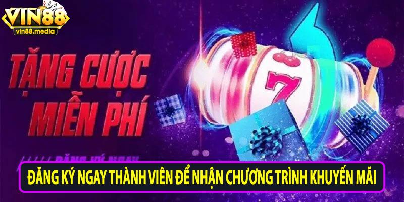 Đăng ký ngay thành viên để nhận chương trình khuyến mãi